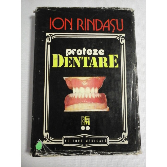 PROTEZE DENTARE - ION RINDASU PROTEZE DENTARE - ION RINDASU